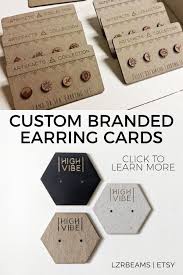 The only thing i do different with my earring cards is use a straight pin, rather than a hole punch. Custom Earring Cards Lasercut Craft Fair Display Custom Display Made To Order Branded Earring Card Custom Branded Jewelry Tags Earring Cards Craft Fairs Custom Earrings