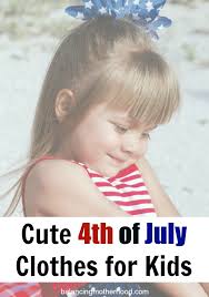 From nordstrom to nike, we found 19 deals to shop this long weekend. Cute Fourth Of July Clothes For Kids Balancing Motherhood