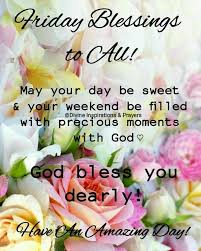 Please use these prayers and allow the holy spirit to guide you as you add some of your own words and personalize your petitions to god. Divine Inspiration Quotes For Friday Blessings Quotes Quotemotion Com