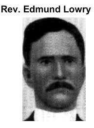 Rev Edmond Lowry (1873-1956)