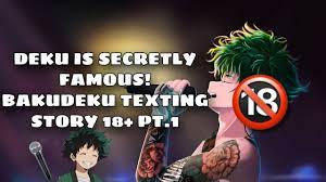 DEKU IS SECRETLY FAMOUS?! | Bakudeku texting story Pt. 1 18+ 🔞 - YouTube