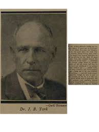 Dr John Bohan York (1871-1945)