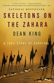 Select track package next to your order. Skeletons On The Zahara A True Story Of Survival King Dean 9780316159357 Amazon Com Books