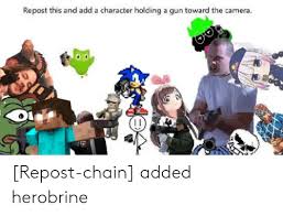 Un et un à un un à comment faire faire ne dans aucun portail à il herobrine minecraft herobrine mods. Repost This And Add A Character Holding A Gun Toward The Camera Repost Chain Added Herobrine Camera Meme On Me Me