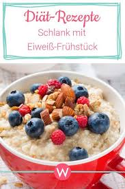 Eiweiss Fruhstuck Hilft Beim Abnehmen Wunderweib Eiweiss Fruhstuck Proteinrezepte Fruhstuck Abnehmen