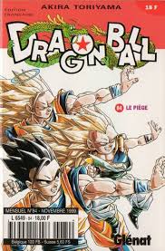 Maybe you would like to learn more about one of these? Dragon Ball 84 Le Piege