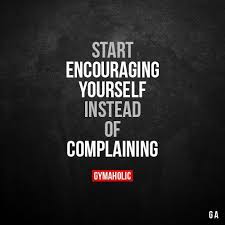Start Encouraging Yourself Fitness Motivation Quotes Motivation Fitness Quotes