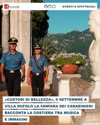 Domenica 6 settembre, torna il concerto benefico della Fanfara del 10&deg;  Reggimento Carabinieri &ldquo;Campania&rdquo; al Belvedere di Villa Rufolo. La serata  sar&agrave; dedicata alla solidariet&agrave; e alla comunit&agrave;, con la proiezione del