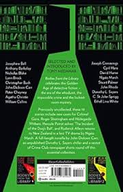 Bodies from the Library 3: Lost Tales of Mystery and Suspense from the  Golden Age of Detection : Medawar, Tony, Christie, Agatha, Marsh, Ngaio,  Sayers, Dorothy L., Berkeley, Anthony, Blake, Nicholas: Amazon.co.za: