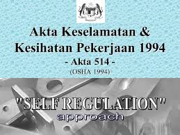 Sekadar untuk berkongsi pengalaman yang mungkin hanya setitis air di lautan, terutama seringkali. Akta Keselamatan Kesihatan Pekerjaan Akta Osha 1994 Ppt Video Online Download