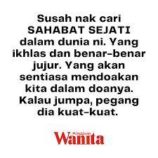 Aku senang jaa nak kekal kan , pecayaa , selalu berhubunggg , bertanya khabar , dan selalu. Mingguan Wanita Kuantiti Tak Penting Yang Penting Kualiti Biar Ada Kawan Sedikit Tapi Yang Boleh Susah Senang Bersama Dan Ikhlas Dalam Persahabatan Facebook