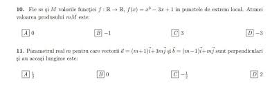Modul este definit ca fiind punctul de extrem local al distributiei lui , adic , deoarece variabila aleatoare ia valoarea 4 cu probabilitatea maximǎ. Exercitii Puncte De Extrem Si Vectori De Ce La 10 Varianta Corecta Este D Si Nu B Iar La 11 Da Brainly Ro