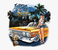 75 lowrider clip art images on gograph. Low And Slow Lowrider Art Low And Slow Lowrider Hd Png Download Kindpng