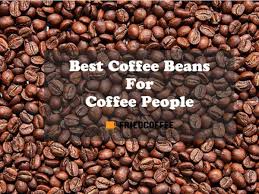 Colombia produces some of the finest coffee in the world. Best Coffee Beans In The World Buying Guide 2021 Friedcoffee