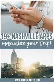 Apps For Nashville Must Have Apps For Your Trip To Nashville In 2020 Trip Travel Usa Nashville