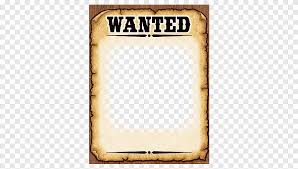 Yee haw!this is a fun wanted poster is perfect for a western themed classroom.keep your lil' buckaroos in line and post wanted poster all around your class!this pdf file containing 2 pages including:(1) black and white (coloring book version) so students can draw and color themselves!(2) colored in Wanted Png Images Pngegg
