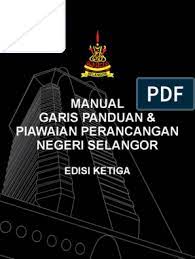Objektif secara umumnya, penerbitan garis panduan manual pengawasan tapak ini adalah bertujuan: Jpbddns Manual Garis Panduan Dan Piawaian Perancang Edisi 3