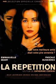 Chers fans d'angelique, marquise des anges, nous nous demandions si parmi vous se cacheraient également des fans de marilyn monroe ? La Repetition Replay 2001 Catherine Corsini Emmanuelle Beart Pascale Bussieres Dani Levy Drama Rarefilm