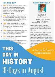 Famous august 2 birthdays including ayden mekus, darius dobre, vikram barn, katie sigmond, beasteater and many more. This Day In History For Seniors August Memory Care Activities Dementia Activities Physical Education Games