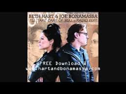 Beth Hart Joe Bonamassa I Ll Take Care Of You Beth Hart Joe Bonamassa I Ll Take Care Of You Beth Hart Joe Bonamassa Blues Music