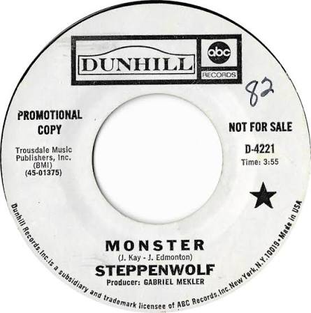Steppenwolf - Monster / Berry Rides Again - Dunhill - USA - D-4221 - 7"  Single - 45cat