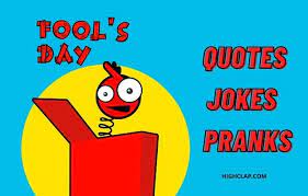 April fools day jokes in hindi hindi news from navbharat times til network. 30 April Fool S Day Quotes Jokes And Pranks Highclap