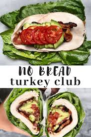 No Bread Turkey Club Mad About Food Recipe Healthy Recipes Healthy Lunch Lunch Recipes