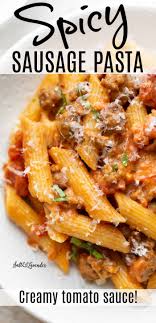 Spicy Italian Sausage Pasta In 2020 Spicy Sausage Pasta Pork Recipes Creamy Tomato Sauce