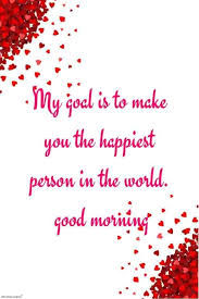 Best Good Morning Wishes For Girlfriend Good Morning Love Messages Flirty Good Morning Quotes Good Morning Love