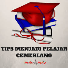 Giving us the opportunity to show everyone that we are good students. Tips Menjadi Pelajar Cemerlang Medicmesir