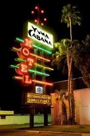 Yuma Cabana Motel Neon Signs Vintage Neon Signs Retro Signage