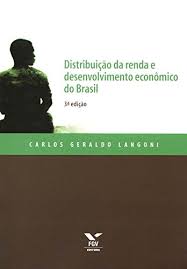 Em suas redes, o clube desejou força aos familiares. Distribuicao Da Renda E Desenvolvimento Economico Do Brasil Amazon Com Br