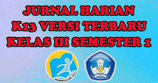 Check spelling or type a new query. Jurnal Harian Kurikulum 2013 Sd Mi Kelas Iii Semester 1 Sang Pendidik