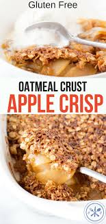 This Is My Go To Apple Crisp Recipe Filled With Tender Caramelized Apples Under A Buttery C Apple Crisp With Oatmeal Oatmeal Toppings Gluten Free Apple Dessert