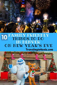 10 Family Friendly Things To Do In Denver On New Year S Eve Traveling In Heels Christmas Things To Do Christmas Travel Colorado Travel
