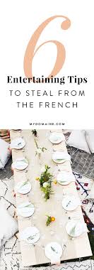 He serves the juicy meat with warm tortillas so everyone can wrap it up, fajita style. The French Girl S Guide To Entertaining Entertaining Party Entertainment French Party