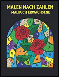Laden sie malen nach zahlen vorlagen für erwachsene kostenlos herunter! Malen Nach Zahlen Malbuch Erwachsene Malbuch Mit 60 Farben Nach Zahlen Designs Von Tieren Vogeln Blumen Hausern Und Mustern Malen Nach Zahlen Malbuch Erwachsene German Edition World Qta 9798572463996 Amazon Com Books