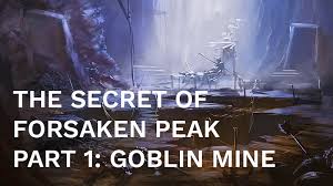 I will goblin the christ from you. The Goblin Mine The Secret Of Forsaken Peak Part 1 Dmdave Fifth Edition Monsters Maps And More