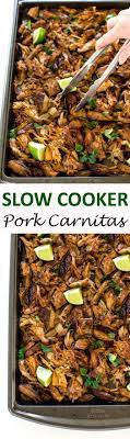 Slow Cooker Pork Carnitas The Best Authentic Recipe Chef Savvy Recipe Slow Cooker Pork Pork Carnitas Slow Cooker Recipes