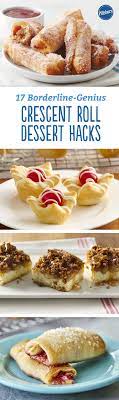 17 Borderline Genius Crescent Roll Dessert Hacks Crescent Roll Dessert Dessert Hacks Crescent Roll Recipes
