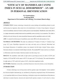 Results the mesiodistal dimensions of the maxillary teeth showed greater variability than the mandibular teeth, with the first molar dimensions having the greatest variability. Efficacy Of Mandibular Canine Index In Sexual Dimorphism An Aid In Personal Identification