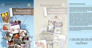 Soal bahasa indonesia kelas 10 beserta kunci jawaban kurikulum 2013 semester 2 soal bahasa indonesia kelas 10 by azzahra rahmah posted on january 29 2020. Materi Prakarya Dan Kewirausahaan Kelas 10 Kurikulum 2013 Revisi 2017