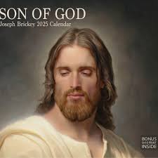 Son of God 2025 Calendar by Joseph Brickey