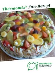 Bunte Obsttorte Rezept Obsttorte Rezepte Lebensmittel Essen
