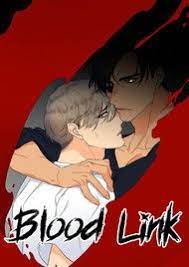 I know a lot of you have been looking at my blood link video and so i am giving you a part 2. Blood Link Manga Anime Planet