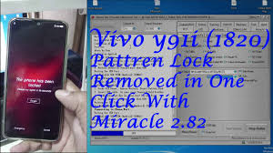 Vivo 1820 Y91i Pattern Lock Removed By Miracle 2 82 Firmwaresz