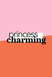And i've been wait'n for my princess charmin' and my mama told me i'll find my one and only oh and i think she's right, cause i've got you by my side. Watch Princess Charming Episodes In Streaming Betaseries Com