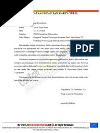 Tujuan dari penulisan skripsi ini adalah agar para pembaca mampu mengetahui peran public Contoh Surat Pernyataan Keaslian Skripsi Pdf