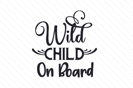 Download Wild Child On Board Svg Cut Files Free Disney Svg Files For Silhouette Cameo Yellowimages Mockups