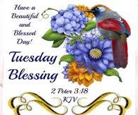 Maybe you would like to learn more about one of these? Tuesday Blessings Pictures Photos Images And Pics For Facebook Tumblr Pinterest And Twitter